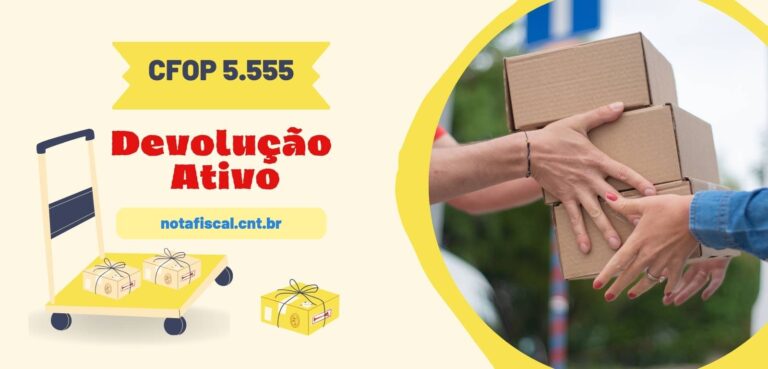 CFOP 5.555 Devolução Ativo de Terceiro