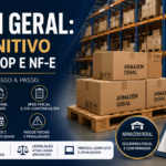 Armazém Geral: guia definitivo de ICMS, IPI, CFOP e NF-e